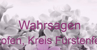 Wahrsagen Hattenhofen, Kreis Fürstenfeldbruck | Top-Experten für Kartenlegen, Wahrsagen, Hellsehen, Zukunftsdeutung.